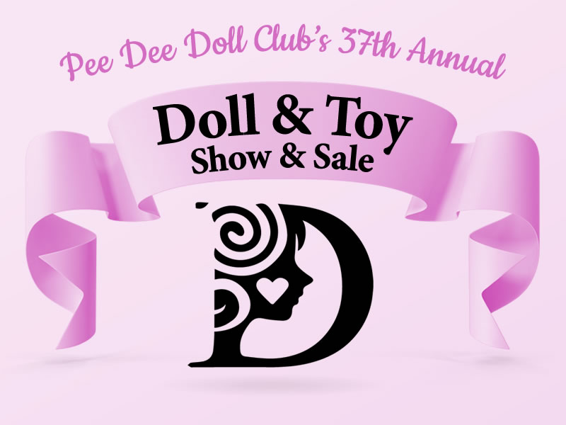 Pee Dee Doll Club Show & Sale