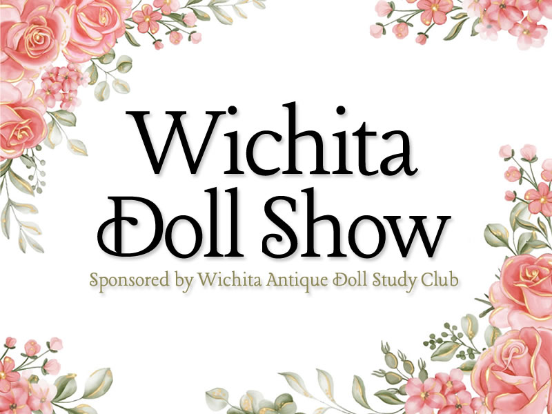 Wichita Doll Show