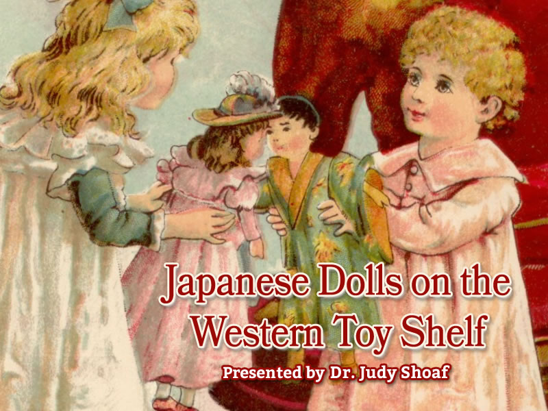 Japanese Dolls on the Western Toy Shelf