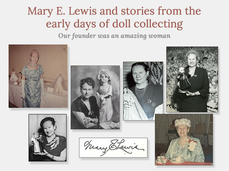 Mary E. Lewis and stories from the early days of doll collecting